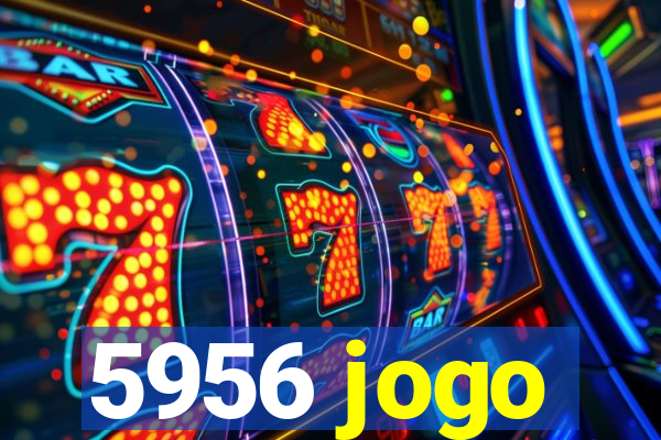 5956 jogo